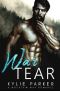 [Rock Hard Mountain Man 02] • War Tears · A Military Mountain Man Romance (A Rock Hard Mountain Man Romance Series Book 2)